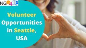 Volunteer Opportunities in Seattle, USA