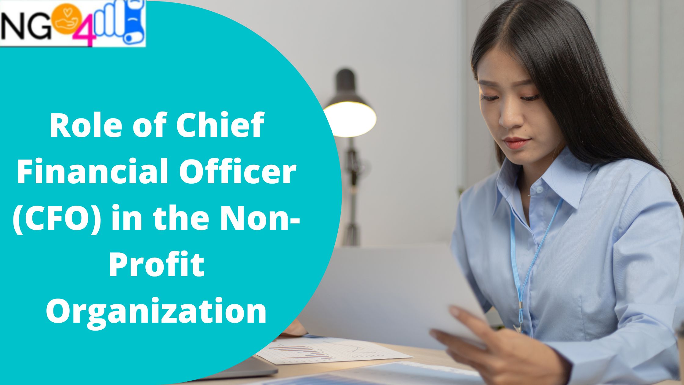 Role of Chief Financial Officer (CFO) in the Non Profit Organizations