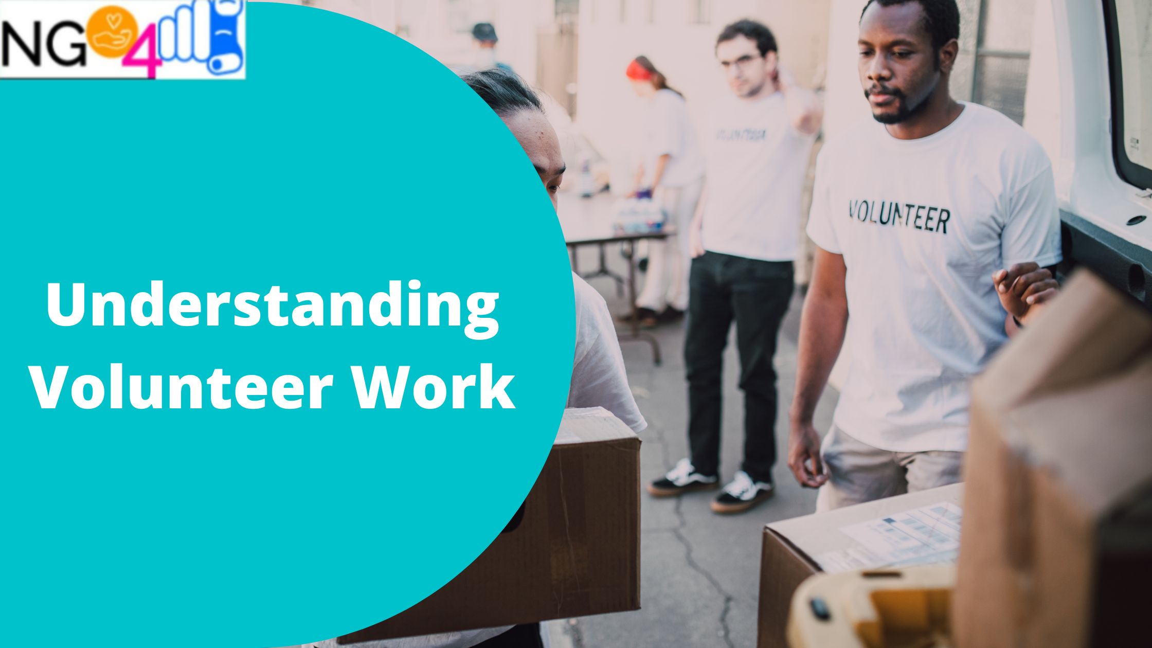 Understanding Volunteer Work