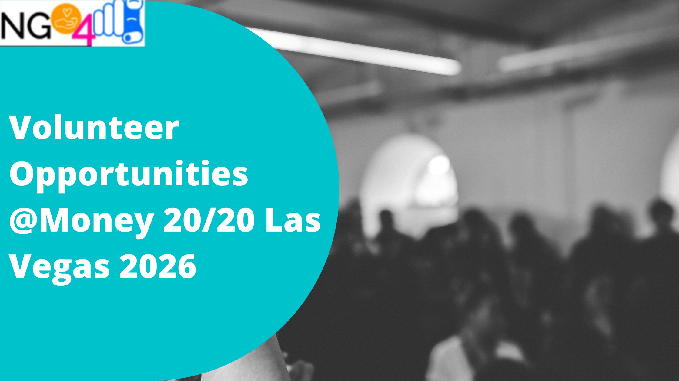 Volunteer Opportunities at Money 20/20 Las Vegas 2026