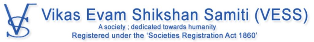 Vikas Evam Shikshan Samiti (VESS)